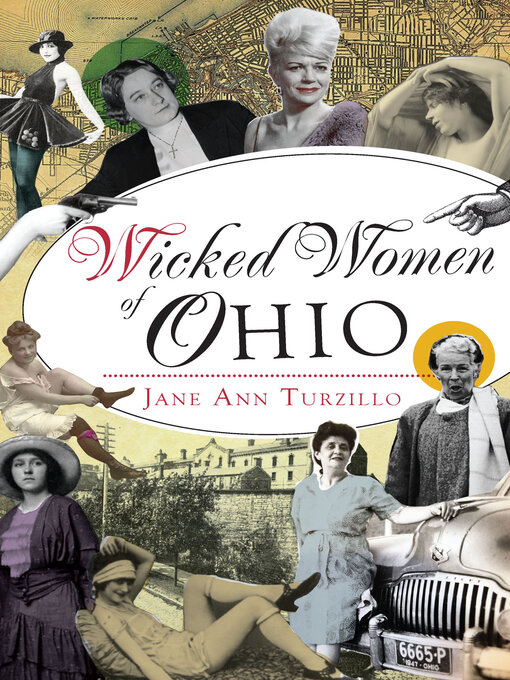 Title details for Wicked Women of Ohio by Jane Ann Turzillo - Available